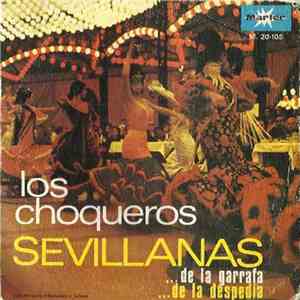 Los Choqueros - Sevillanas De La Garrafa