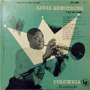 Louis Armstrong & His Hot Seven - Serie De La Era Del Oro: Louis Armstrong Y Sus Hot Seven