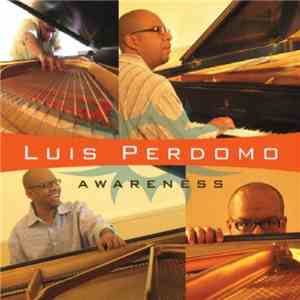 Luis Perdomo - Awareness