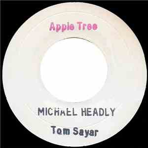 Michael Headly - Tom Sayar