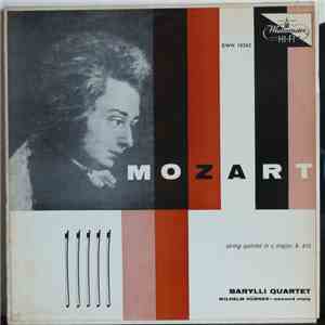 Mozart, Barylli Quartet, Wilhelm Hübner - String Quintet In C Major, K. 515