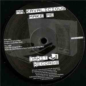 Mr. Kavalicious - Make Me