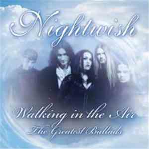 Nightwish - Walking In The Air (The Greatest Ballads)