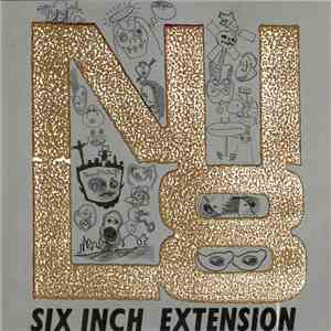 N.i.l.8 - Six Inch Extension