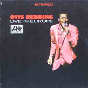 Otis Redding - Otis Redding Live In Europe