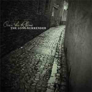 Over The Rhine - The Long Surrender
