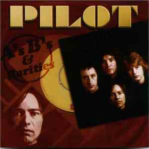 Pilot - A's, B's & Rarities