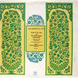 Prof. V. G. Jog And Pt. Hariprasad Chaurasia - The Distinctive Two, Violin & Flute Jugalbandi