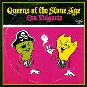 Queens Of The Stone Age - Era Vulgaris