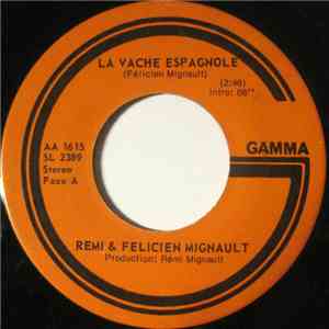 Remi & Felicien Mignault - La Vache Espagnole