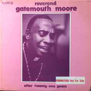 Reverend Gatemouth Moore - After Twenty-One Years