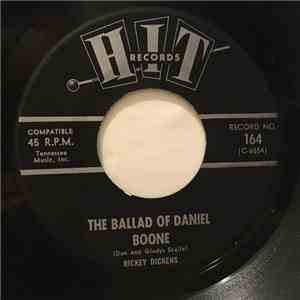 Rickey Dickens / Charlie Brown - The Ballad Of Daniel Boone / The Legend Of Daniel Boone