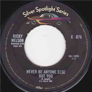 Ricky Nelson  - Never Be Anyone Else But You