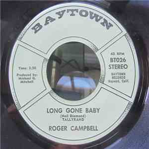 Roger Campbell  - Long Gone Baby / (My Momma Was A) Bottom Land Lilly