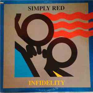 Simply Red - Infidelity