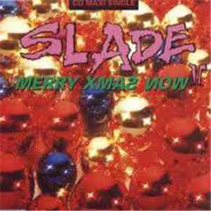 Slade II - Merry Xmas Now