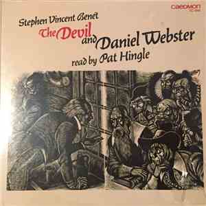Stephen Vincent Benét - The Devil And Daniel Webster