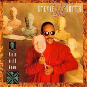 Stevie Wonder - You Will Know
