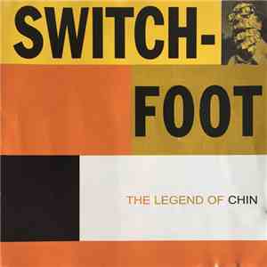 Switchfoot - The Legend Of Chin