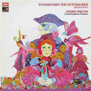 Tchaikovsky, André Previn, London Symphony Orchestra - The Nutcracker (Highlights)