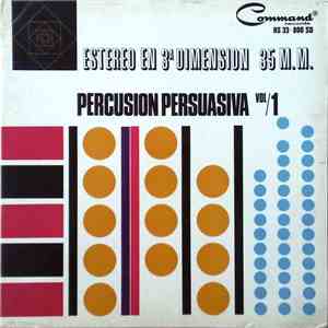 Terry Snyder Y Sus Estrellas - Percusión Persuasiva Vol. 1 (Persuasive Percusion)