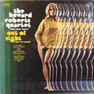The Howard Roberts Quartet - Out Of Sight (But "In" Sound)