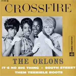 The Orlons - Crossfire!