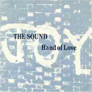 The Sound  - Hand Of Love