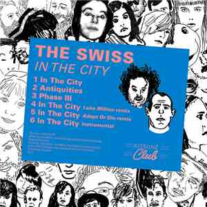 The Swiss - In The City