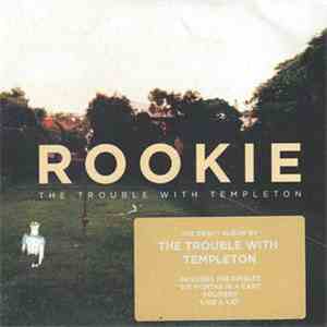 The Trouble With Templeton - Rookie