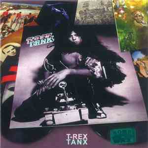 T-Rex - Tanx