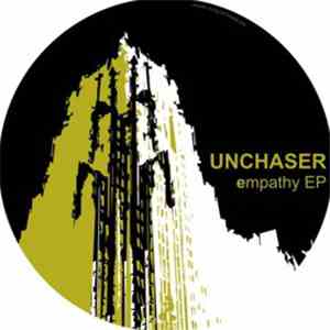 Unchaser - Empathy EP