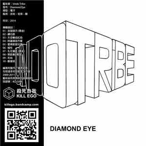 Undo Tribe - Diamond Eye