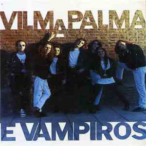 Vilma Palma E Vampiros - Vilma Palma E Vampiros