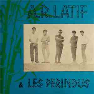 A.R. Latiff & Les Perindus - Kasih Tak Sampai