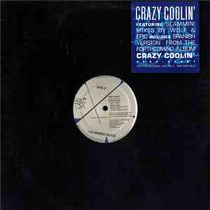 Barrio Boyzz - Crazy Coolin'