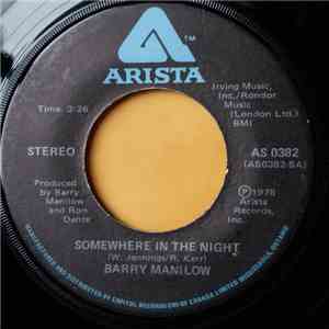 Barry Manilow - Somewhere In The Night
