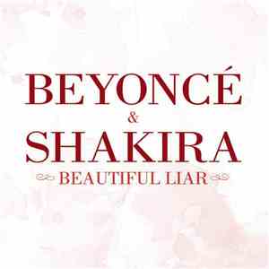 Beyoncé & Shakira - Beautiful Liar (Freemasons Remix Edit)