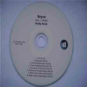 Bryce  Feat. J-Malik - Body Rock