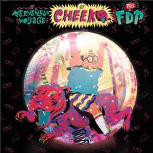 Cheeko - Le Merveilleux Voyage De Cheeko Au Pays des FDP