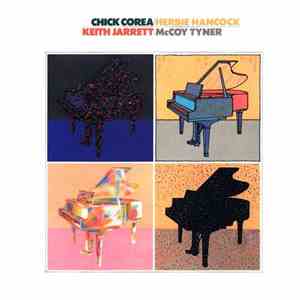Chick Corea / Herbie Hancock / Keith Jarrett / McCoy Tyner - Chick Corea, Herbie Hancock, Keith Jarrett, McCoy Tyner
