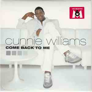 Cunnie Williams - Come Back To Me