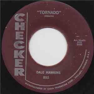 Dale Hawkins - Tornado / Little Pig