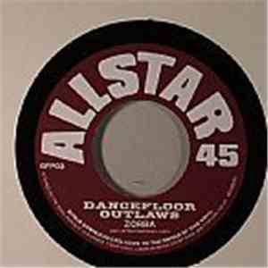 Dancefloor Outlaws / Coldvet - Zorba / Exploding Time