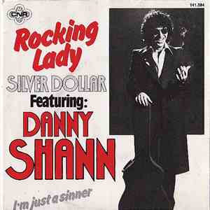 Danny Shann, Silver Dollar  - Rock 'N Lady