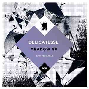 Delicatesse - Meadow EP