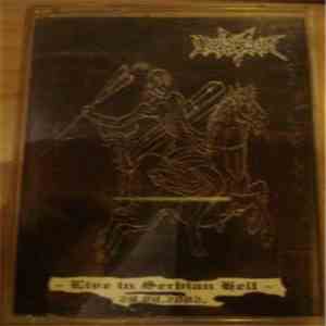 Desaster - Live In Serbian Hell