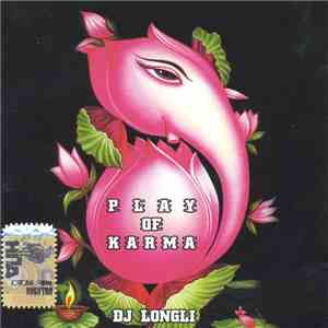 Dj LongLi - Play Of Karma