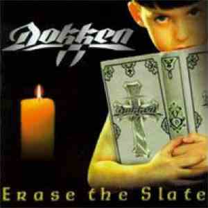 Dokken - Erase The Slate