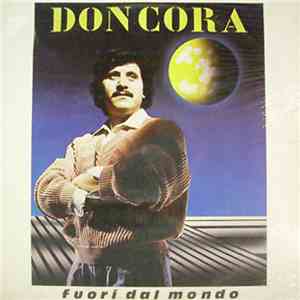 Don Cora - Fuori Dal Mondo